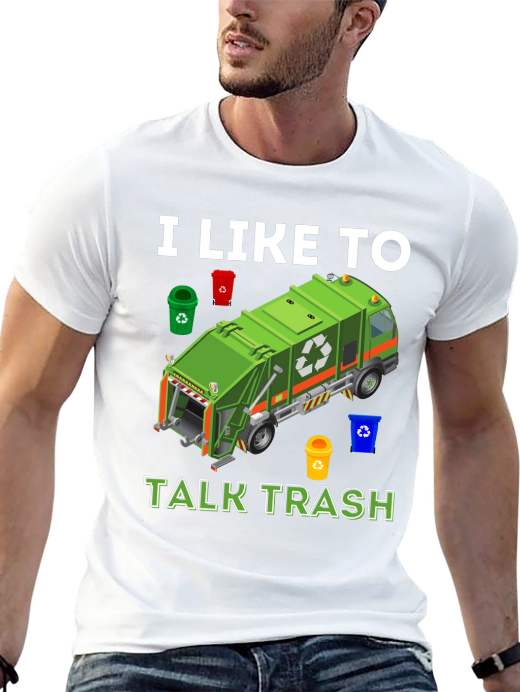 I Like to Talk Trash T-Shirt