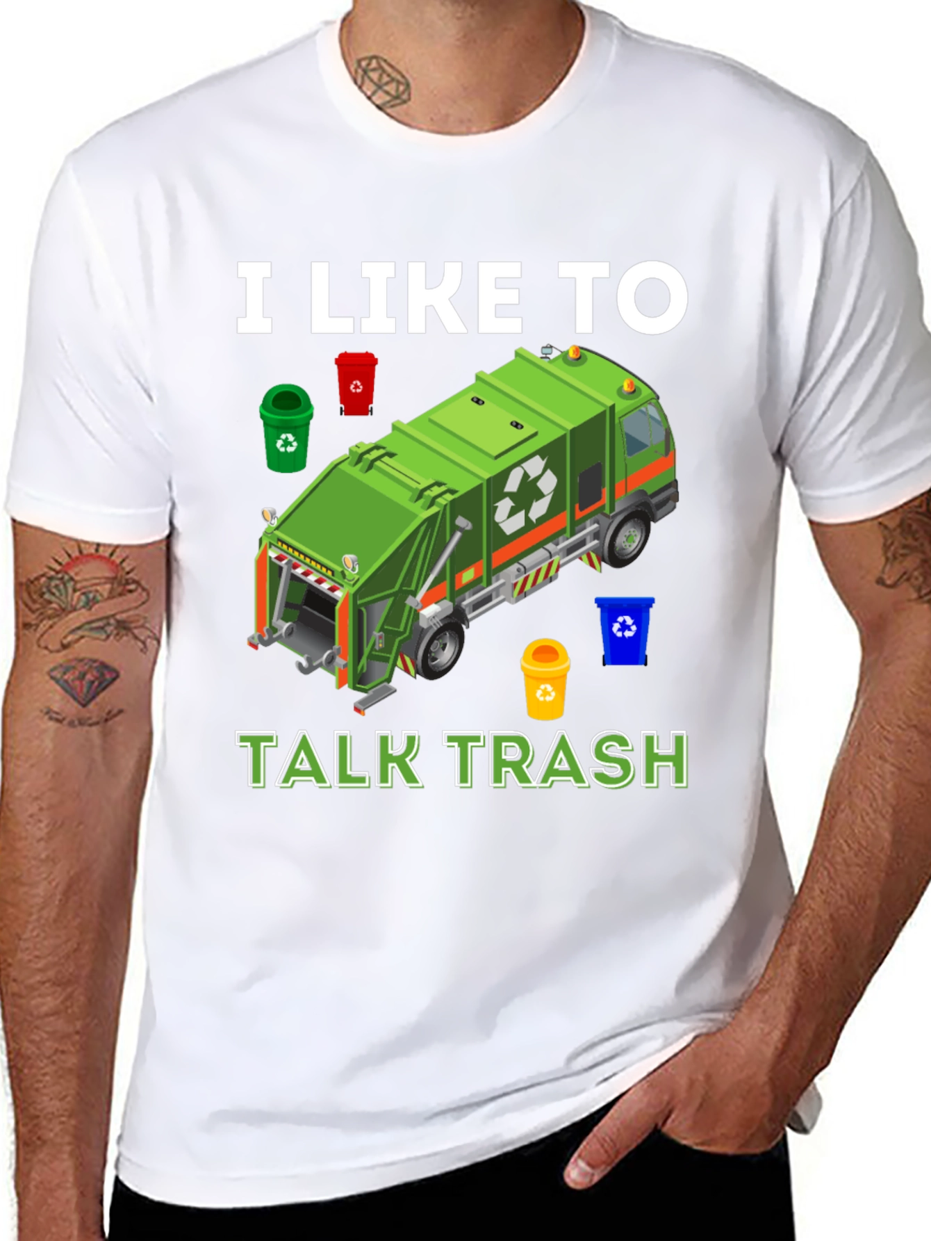 I Like to Talk Trash T-Shirt