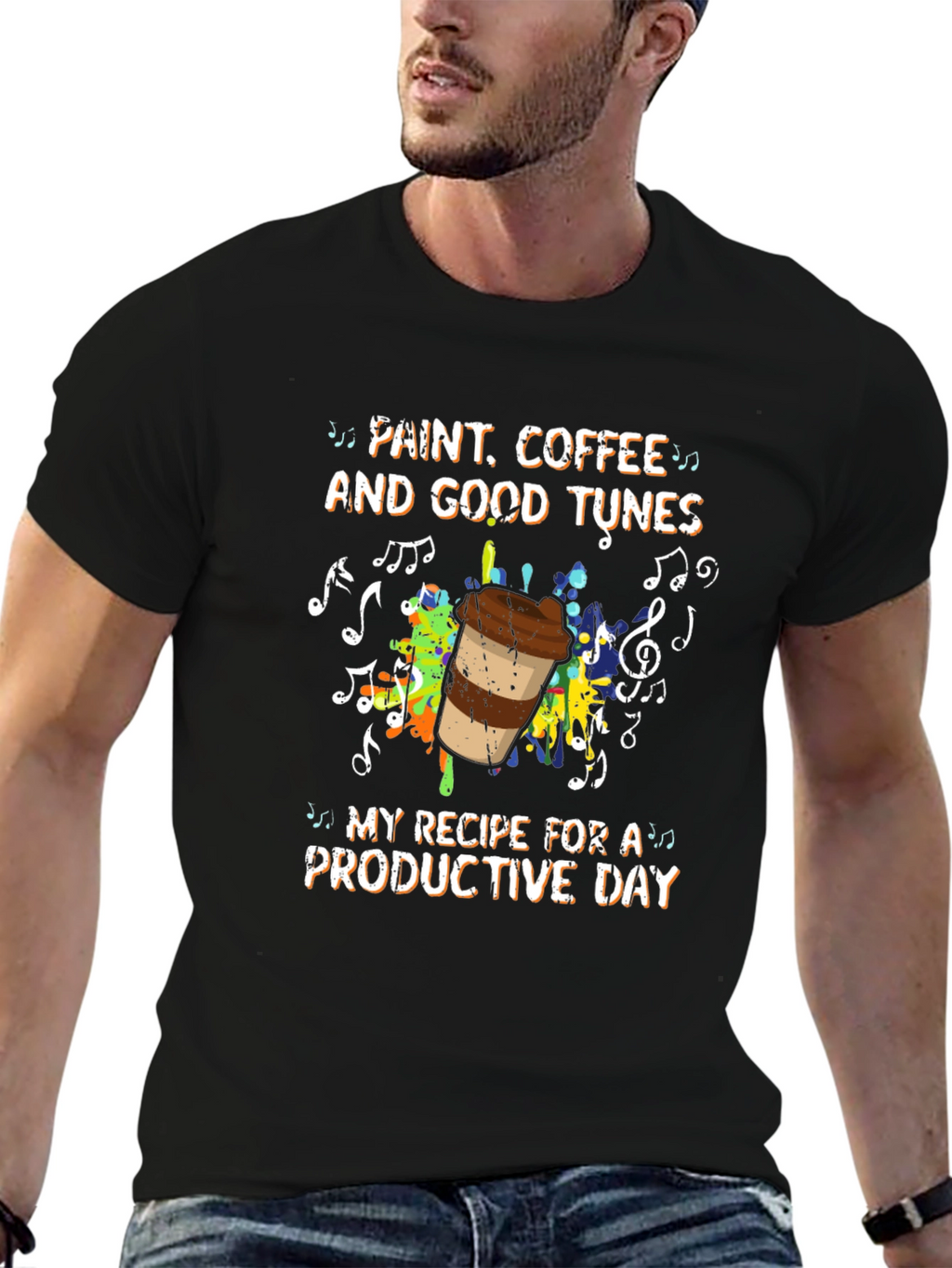Paint Coffee and Good Tunes T-Shirt