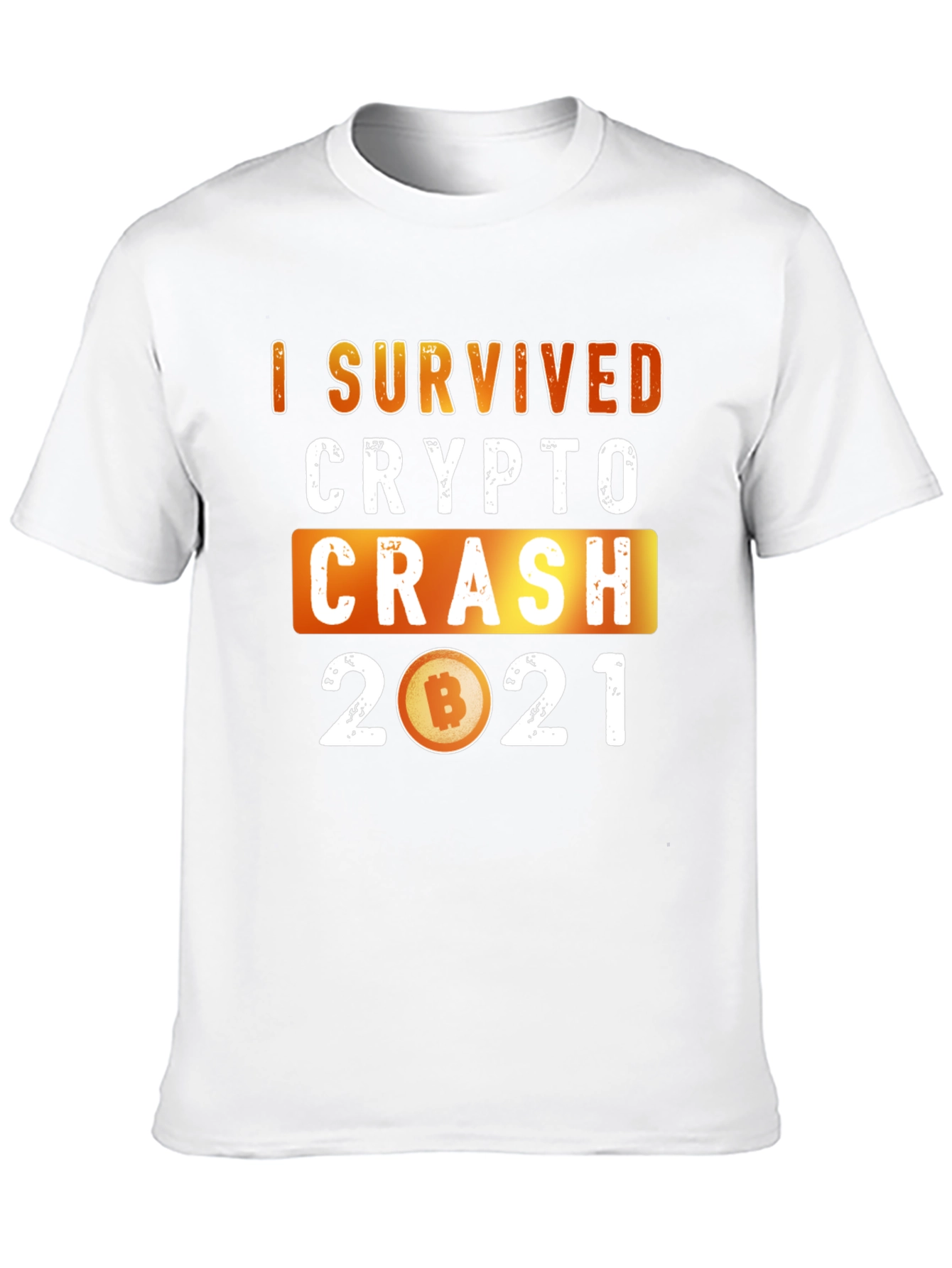 I Survived Crypto Crash 2021 T-Shirt