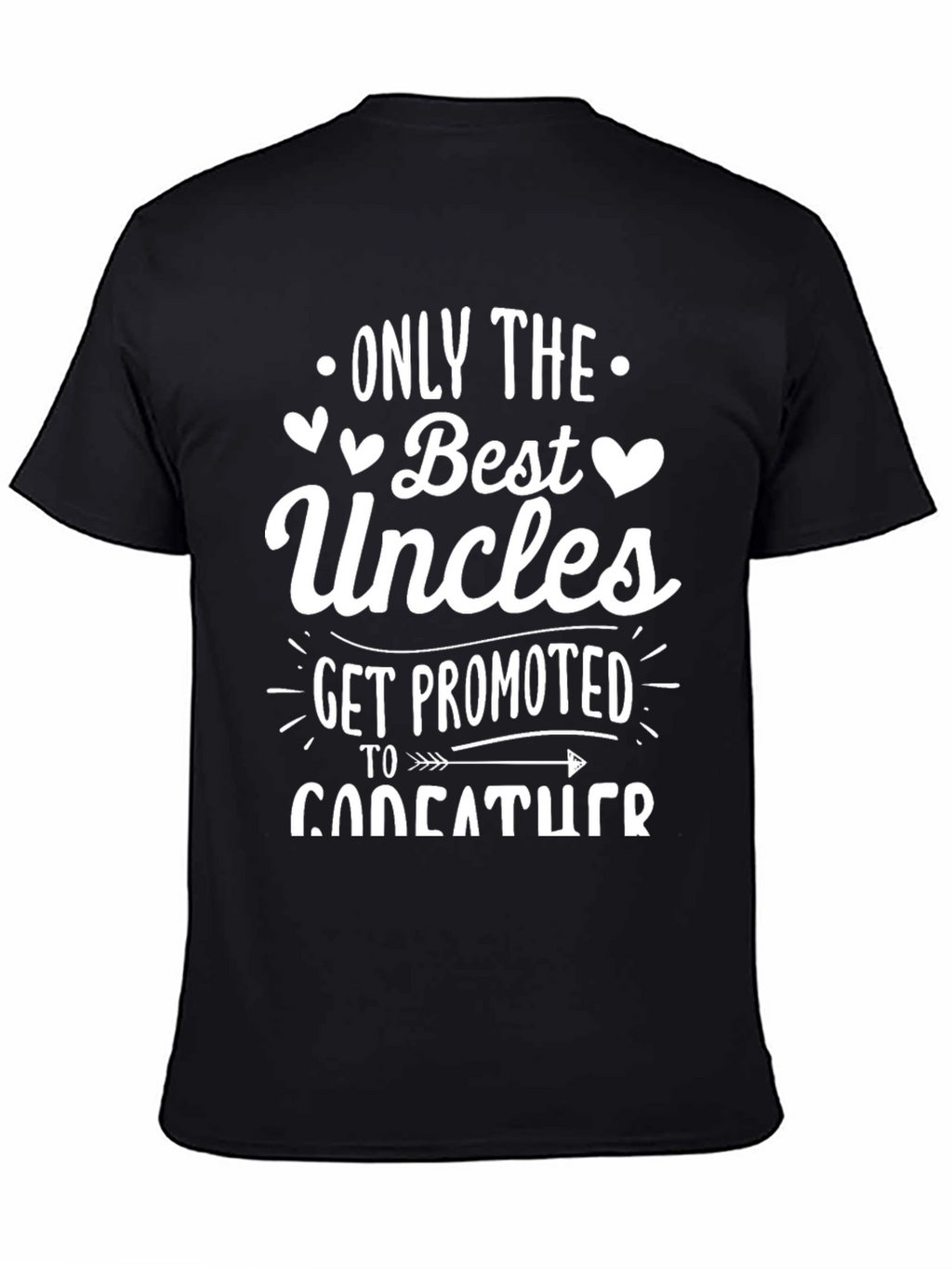 Best Uncles Get Promoted T-Shirt