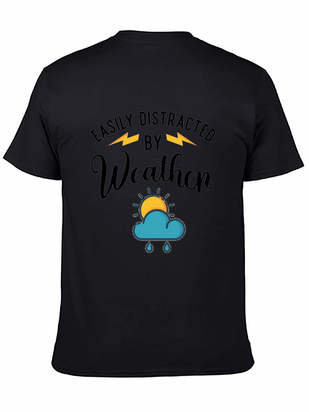 Easily Distracted by Weather Graphic T-Shirt