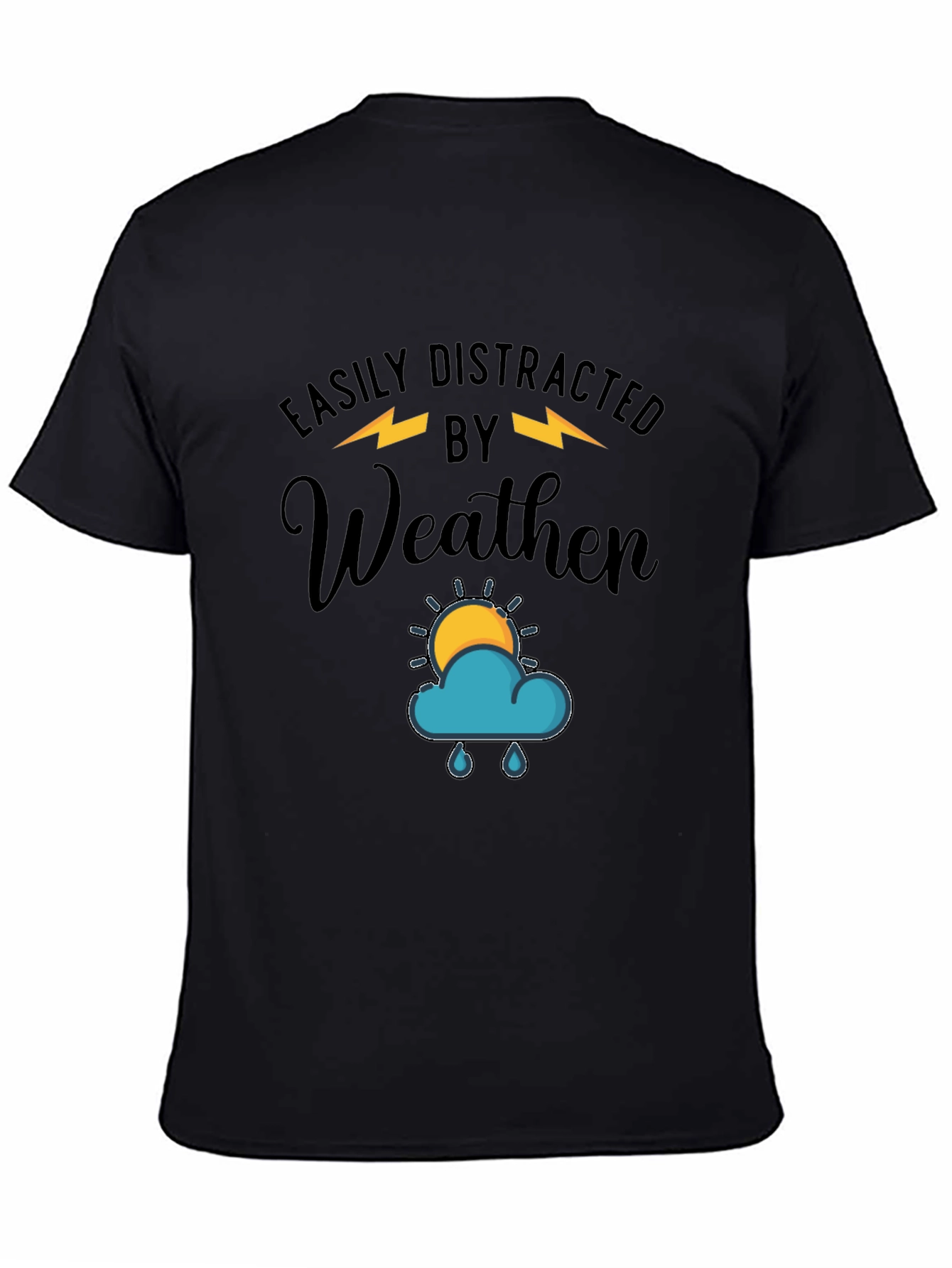 Easily Distracted by Weather Graphic T-Shirt