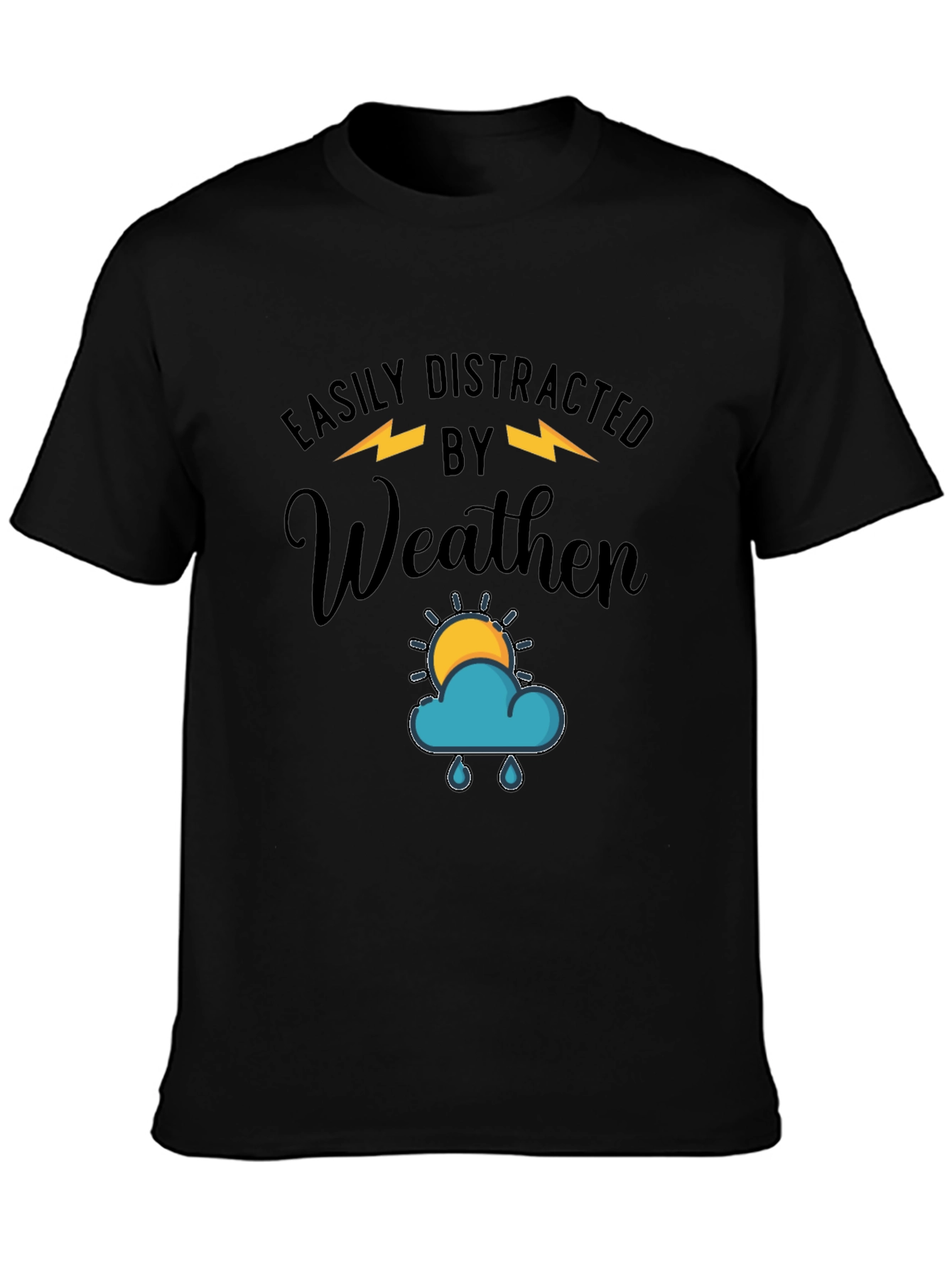 Easily Distracted by Weather Graphic T-Shirt