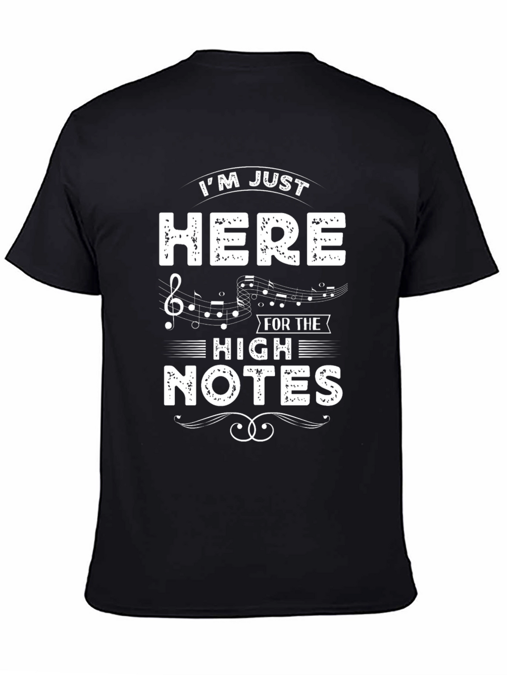 Music Lover T-Shirt - Here for High Notes