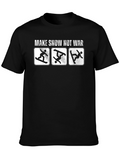 Make Snow Not War T-Shirt