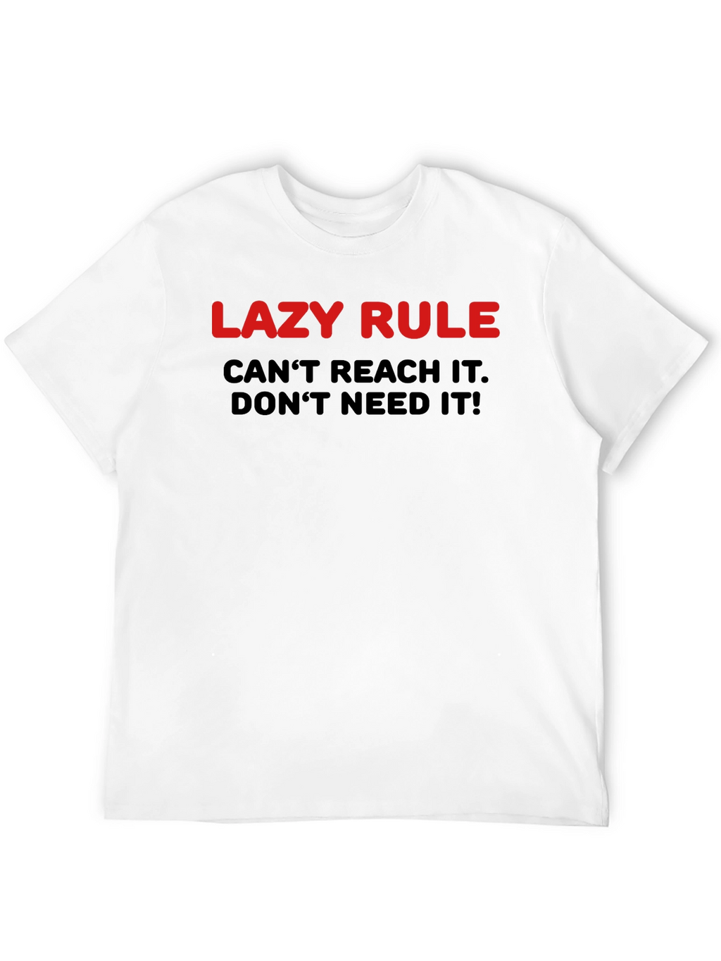Lazy Rule Graphic T-Shirt - Funny Slogan Tee