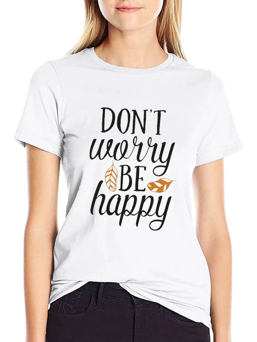 Dont Worry Be Happy Graphic T-Shirt