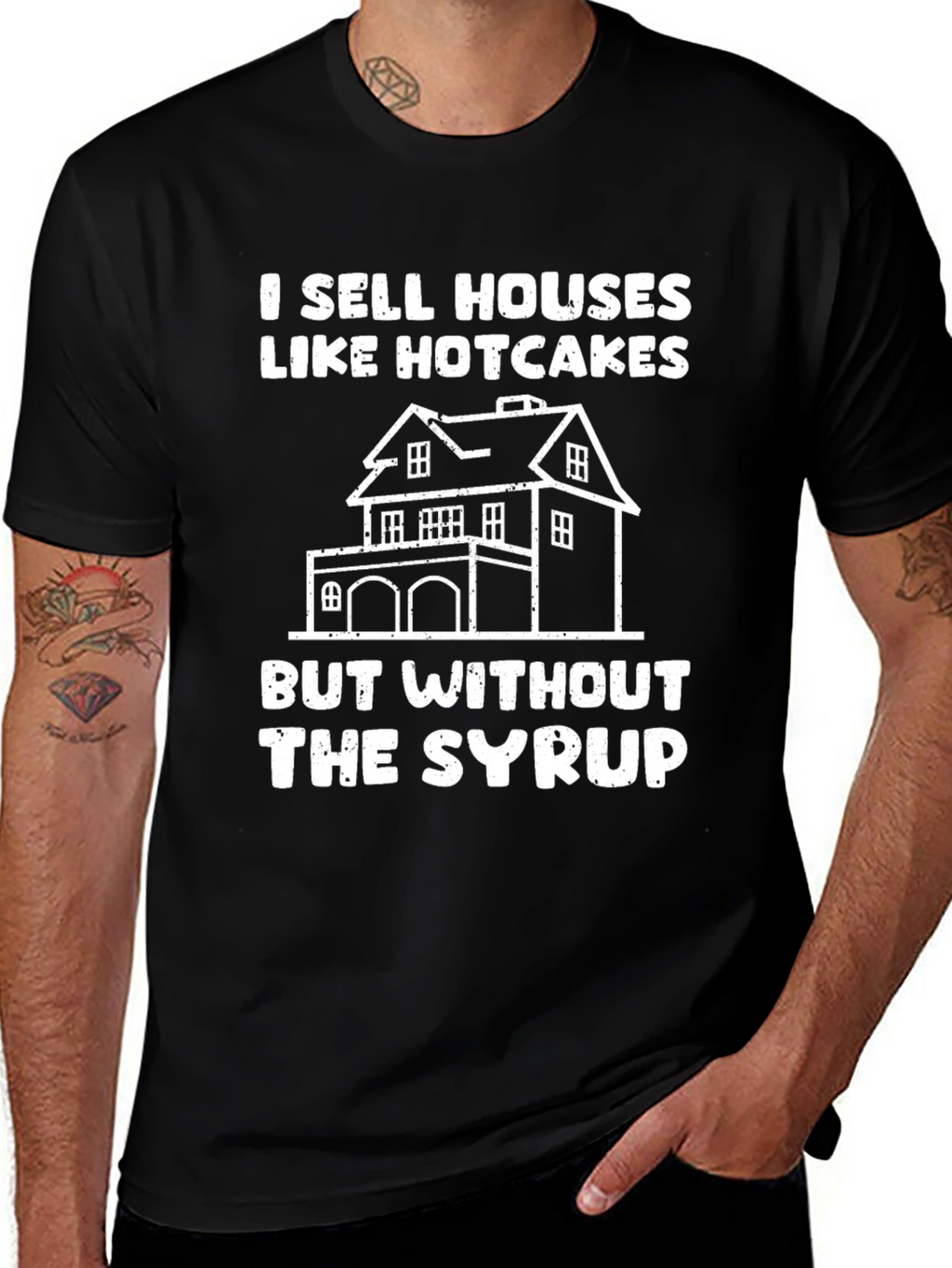 I Sell Houses Like Hotcakes T-Shirt