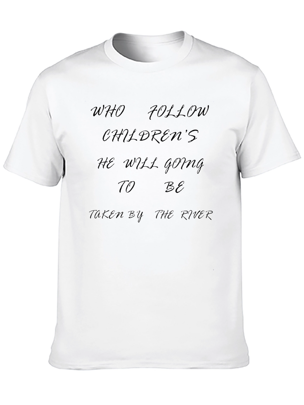 Who Follow Childrens T-Shirt