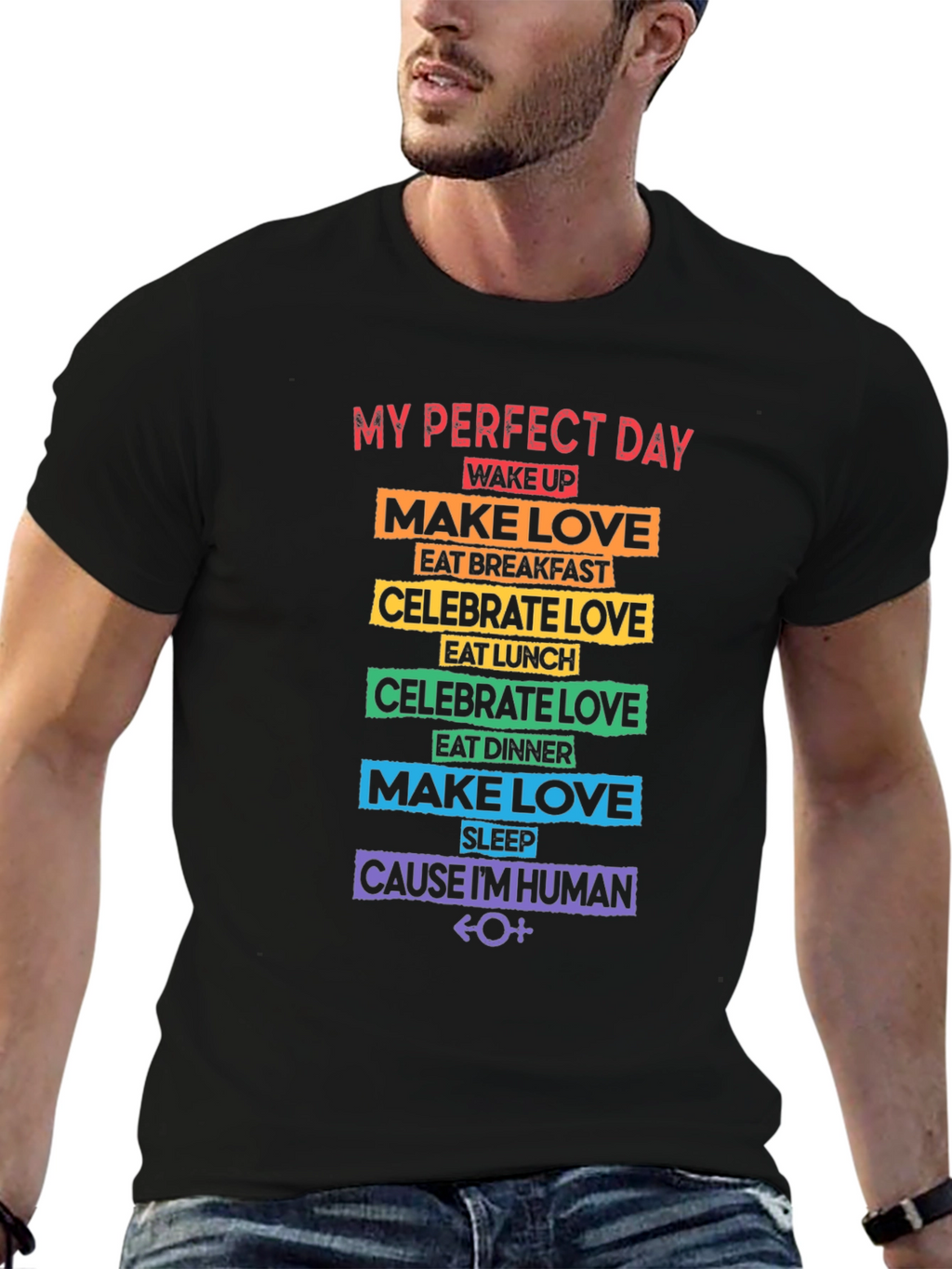 My Perfect Day Rainbow Pride T-Shirt