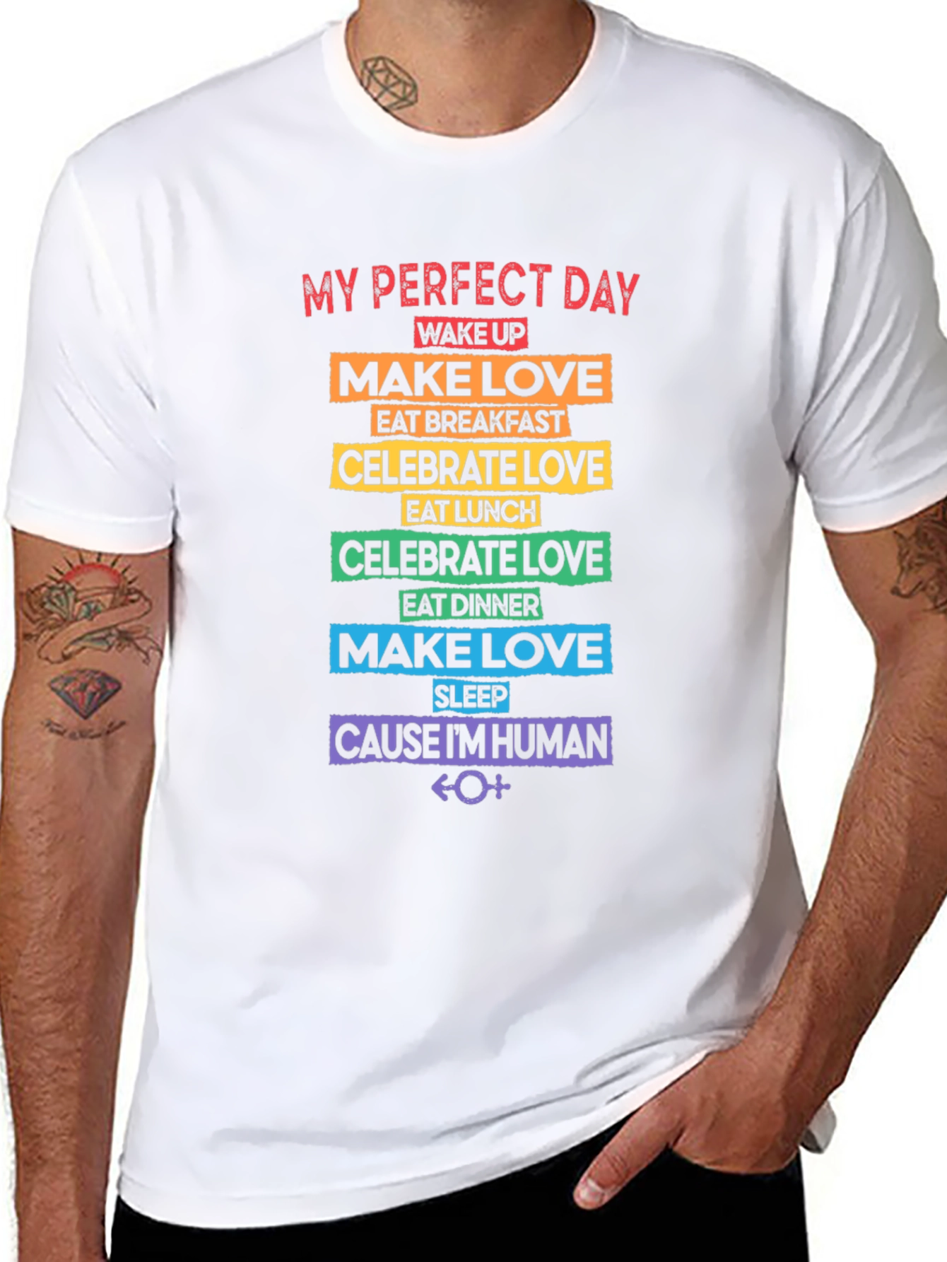 My Perfect Day Rainbow Pride T-Shirt