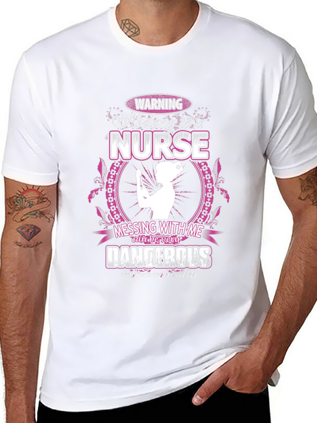 Warning Nurse T-Shirt: Dangerous to Your Health!