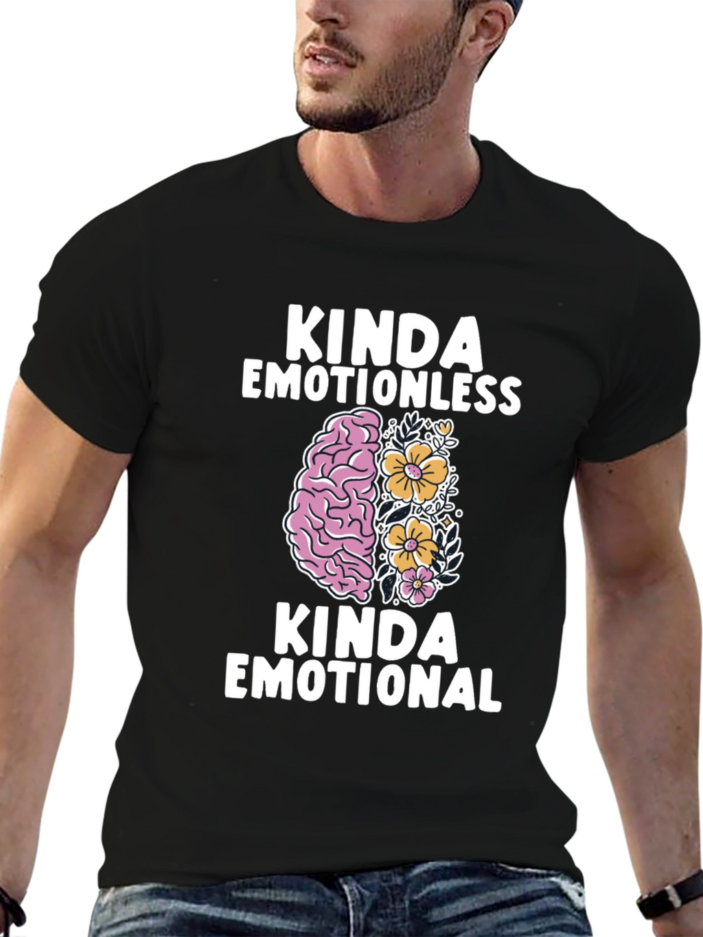 Kinda Emotionless Kinda Emotional Graphic T-Shirt