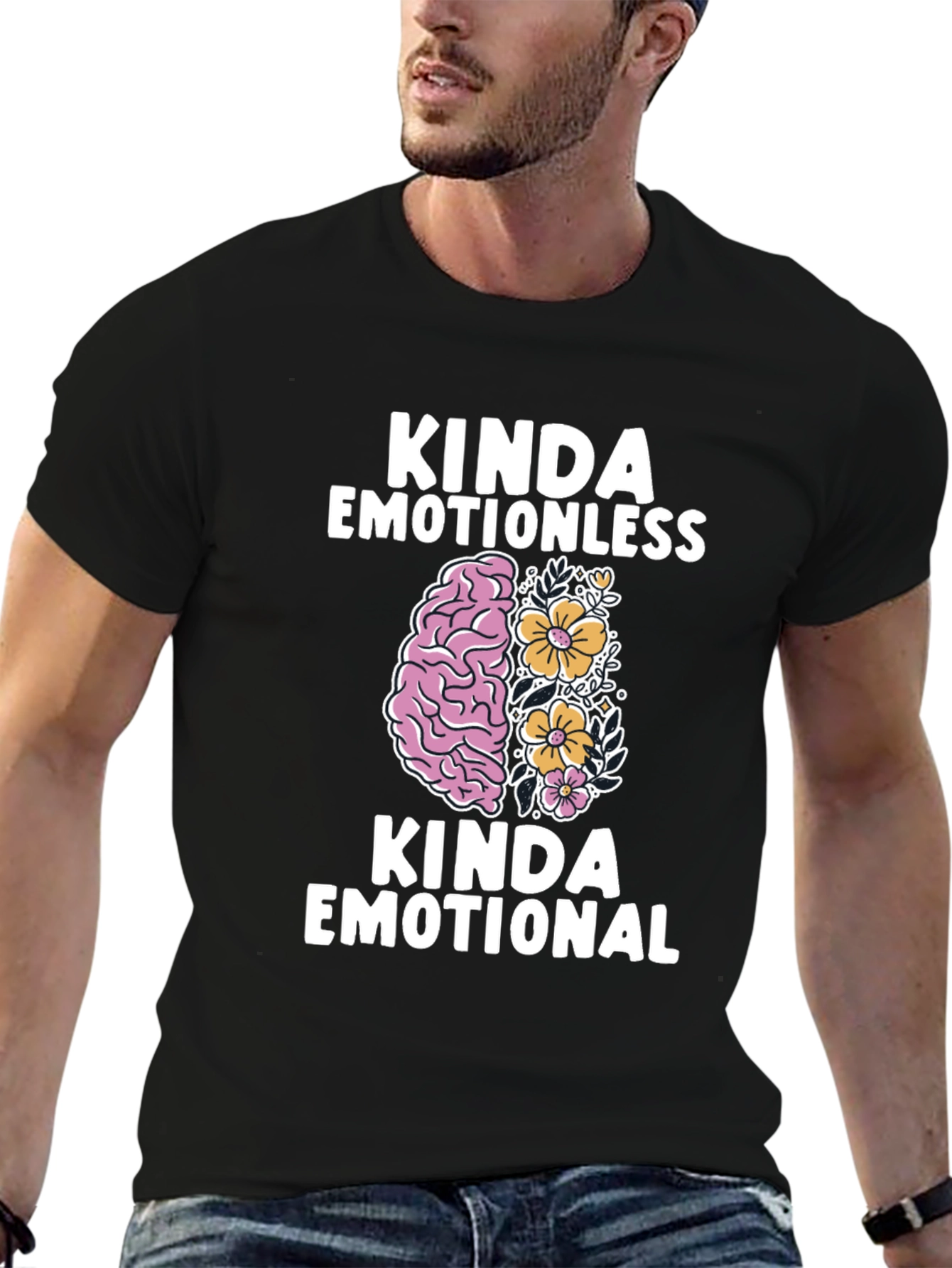 Kinda Emotionless Kinda Emotional Graphic T-Shirt