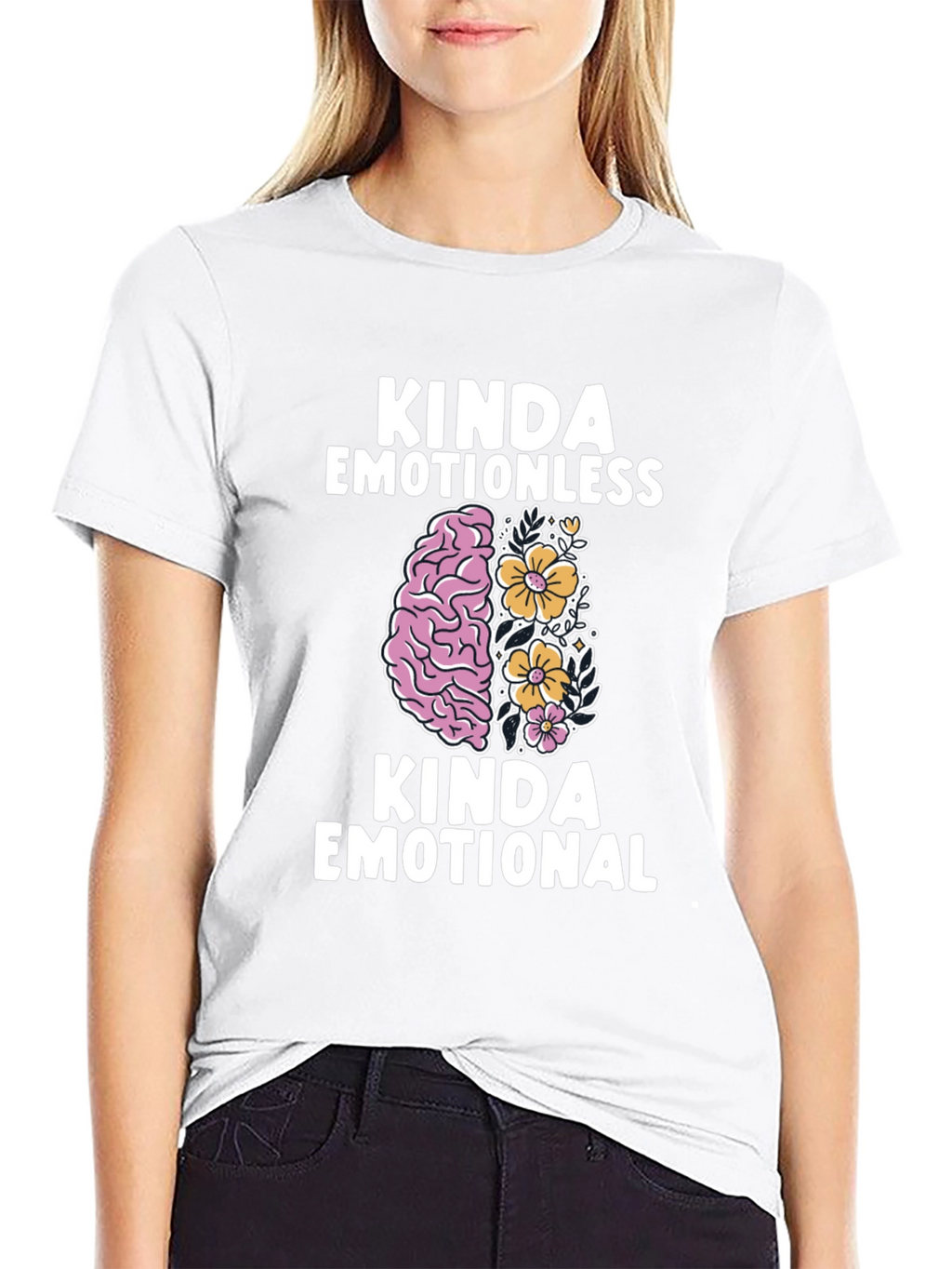 Kinda Emotionless Kinda Emotional Graphic T-Shirt