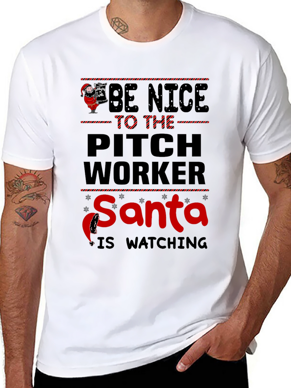 Be Nice to the Pitch Worker Santa T-Shirt