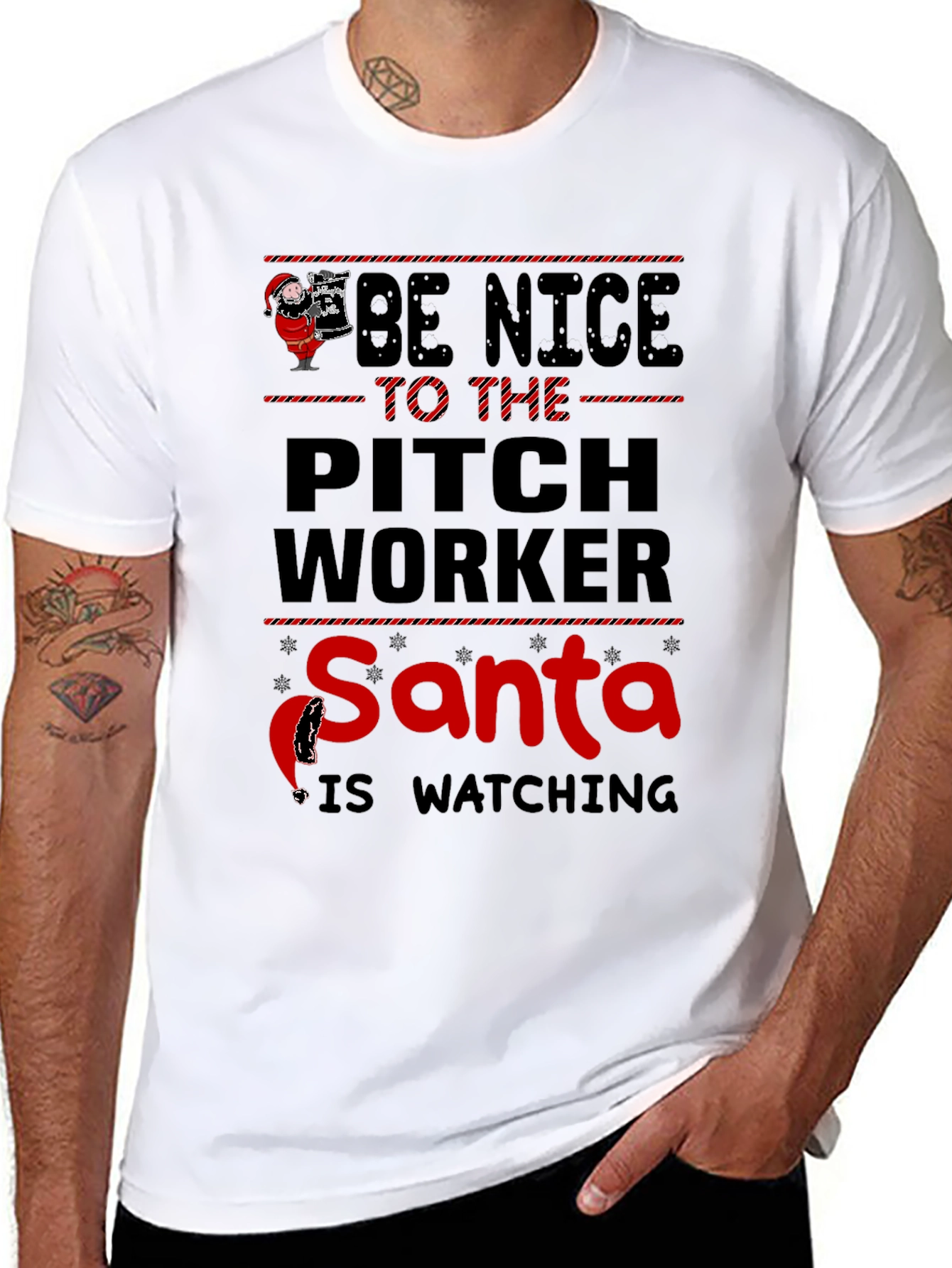 Be Nice to the Pitch Worker Santa T-Shirt