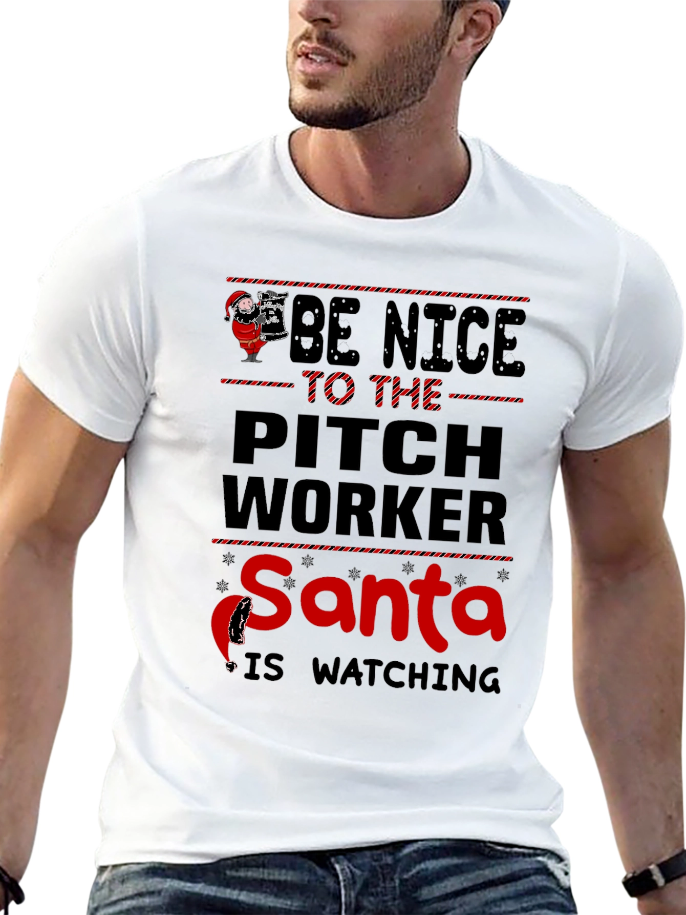 Be Nice to the Pitch Worker Santa T-Shirt