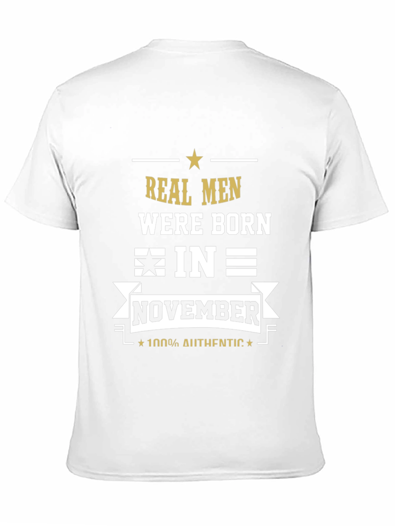 Real Men Born in November T-Shirt