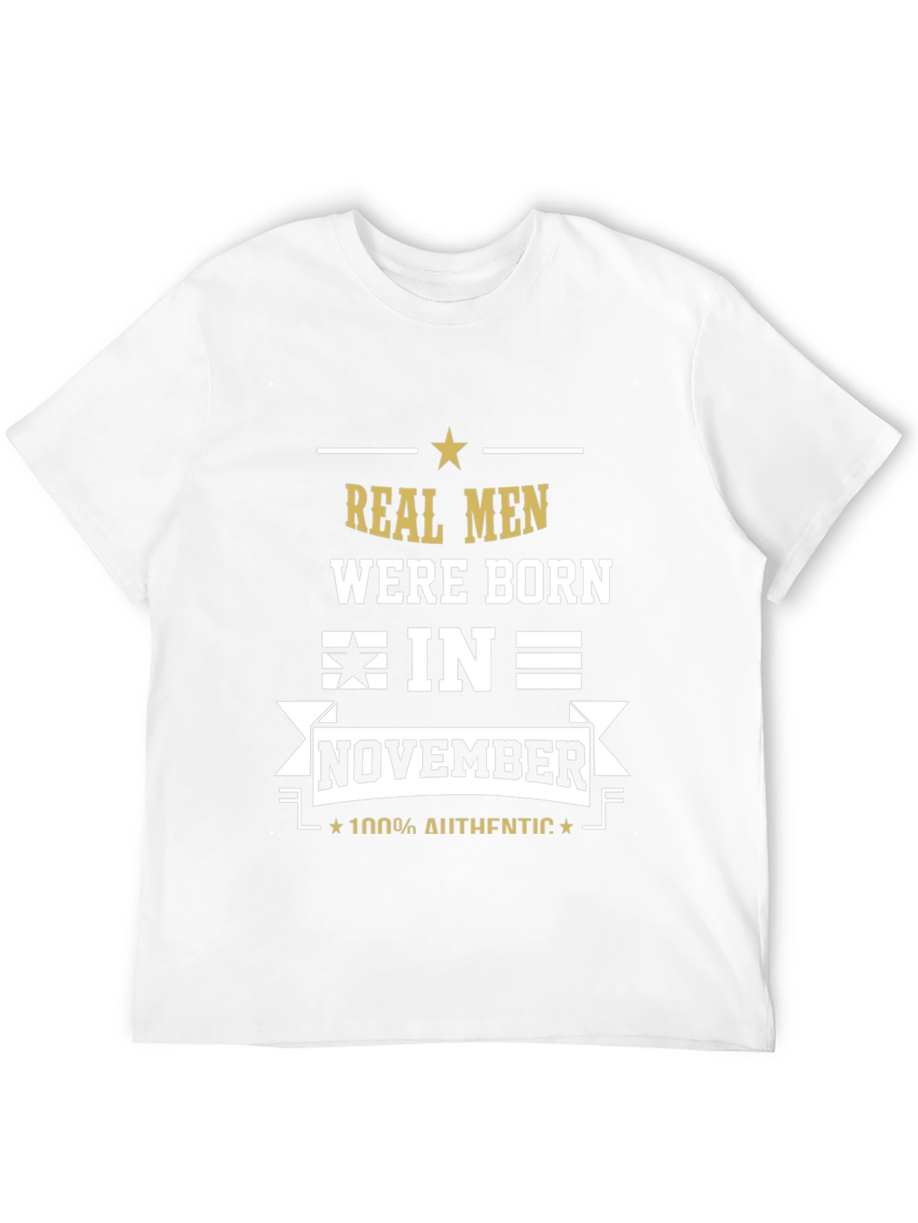 Real Men Born in November T-Shirt