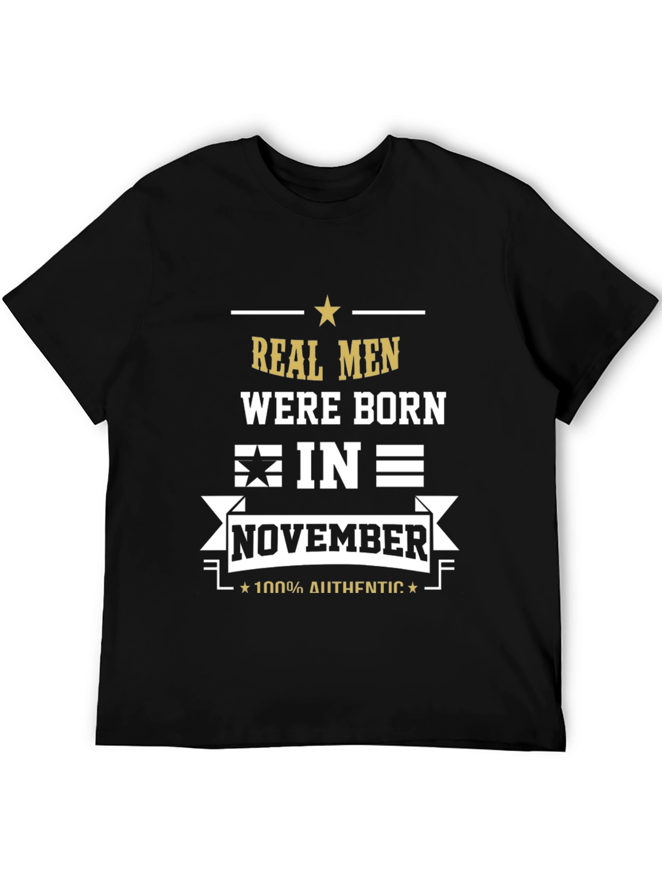 Real Men Born in November T-Shirt
