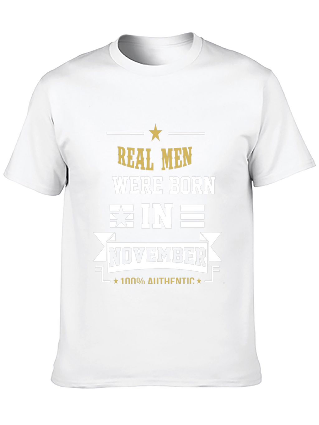 Real Men Born in November T-Shirt
