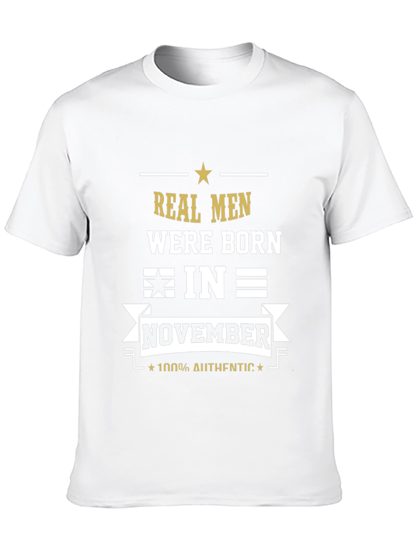 Real Men Born in November T-Shirt