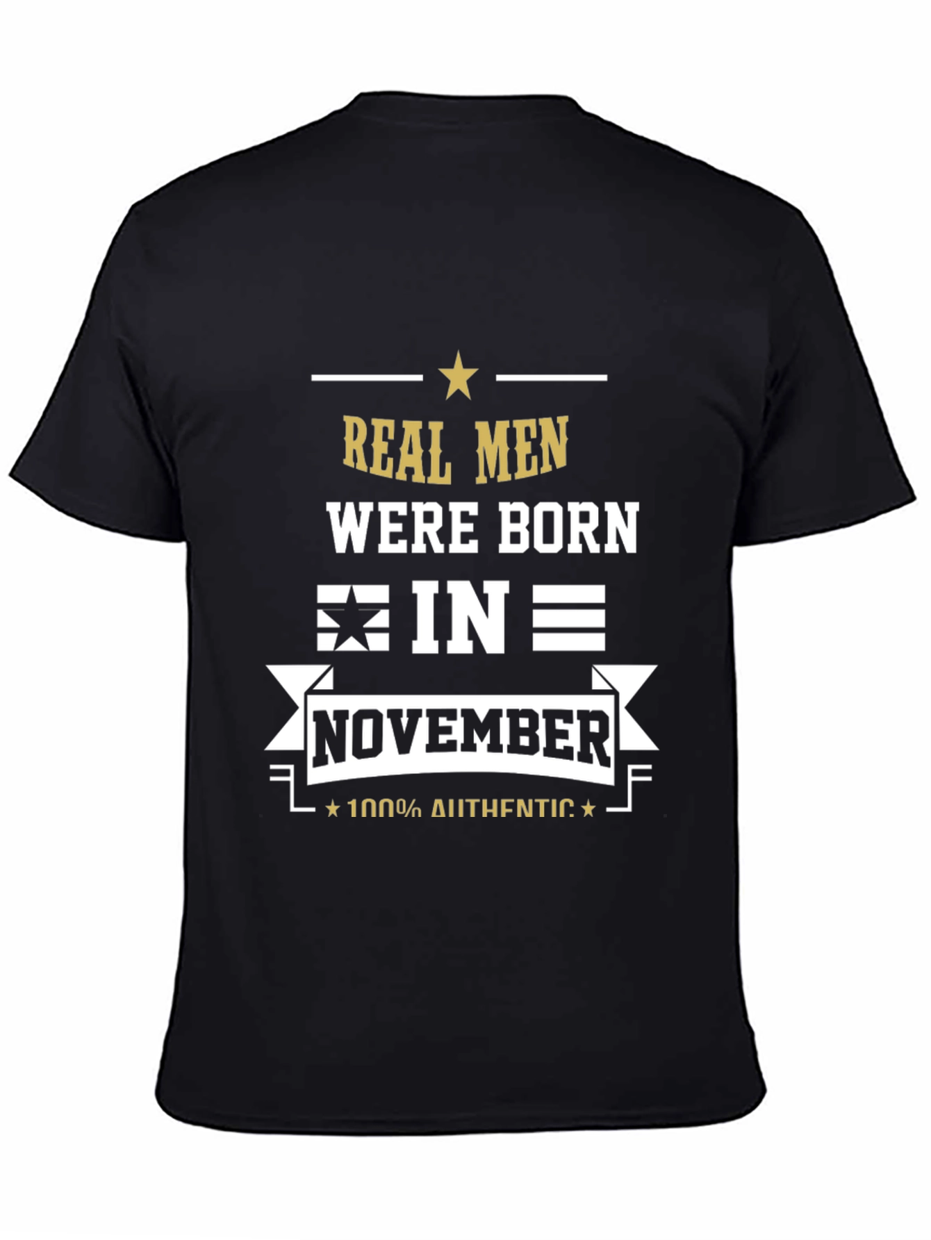 Real Men Born in November T-Shirt