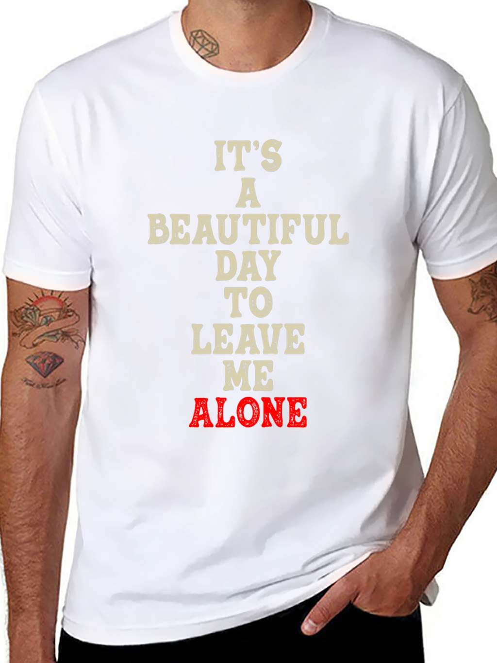 Its a Beautiful Day to Leave Me Alone T-Shirt
