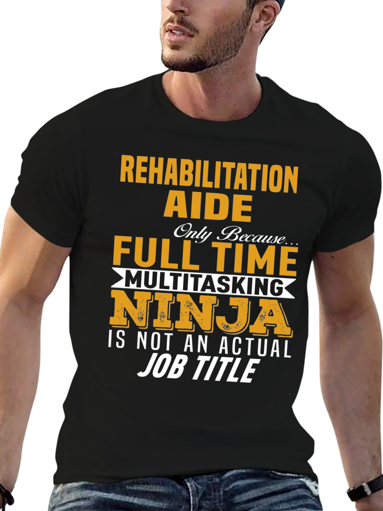 Rehabilitation Aide T-Shirt - Multitasking Ninja