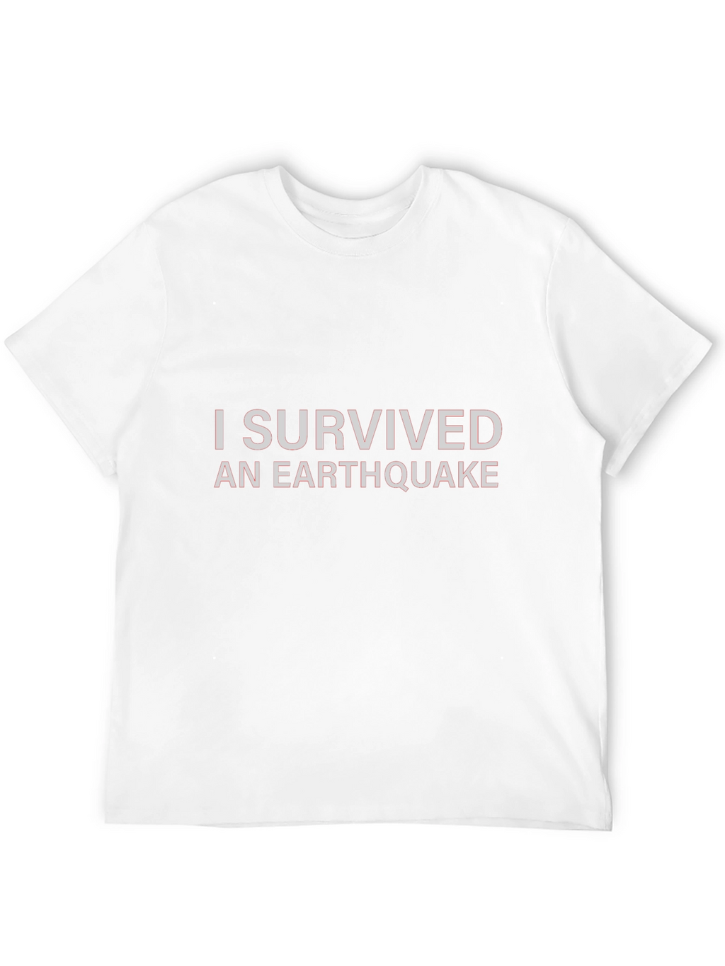 I Survived an Earthquake Tee