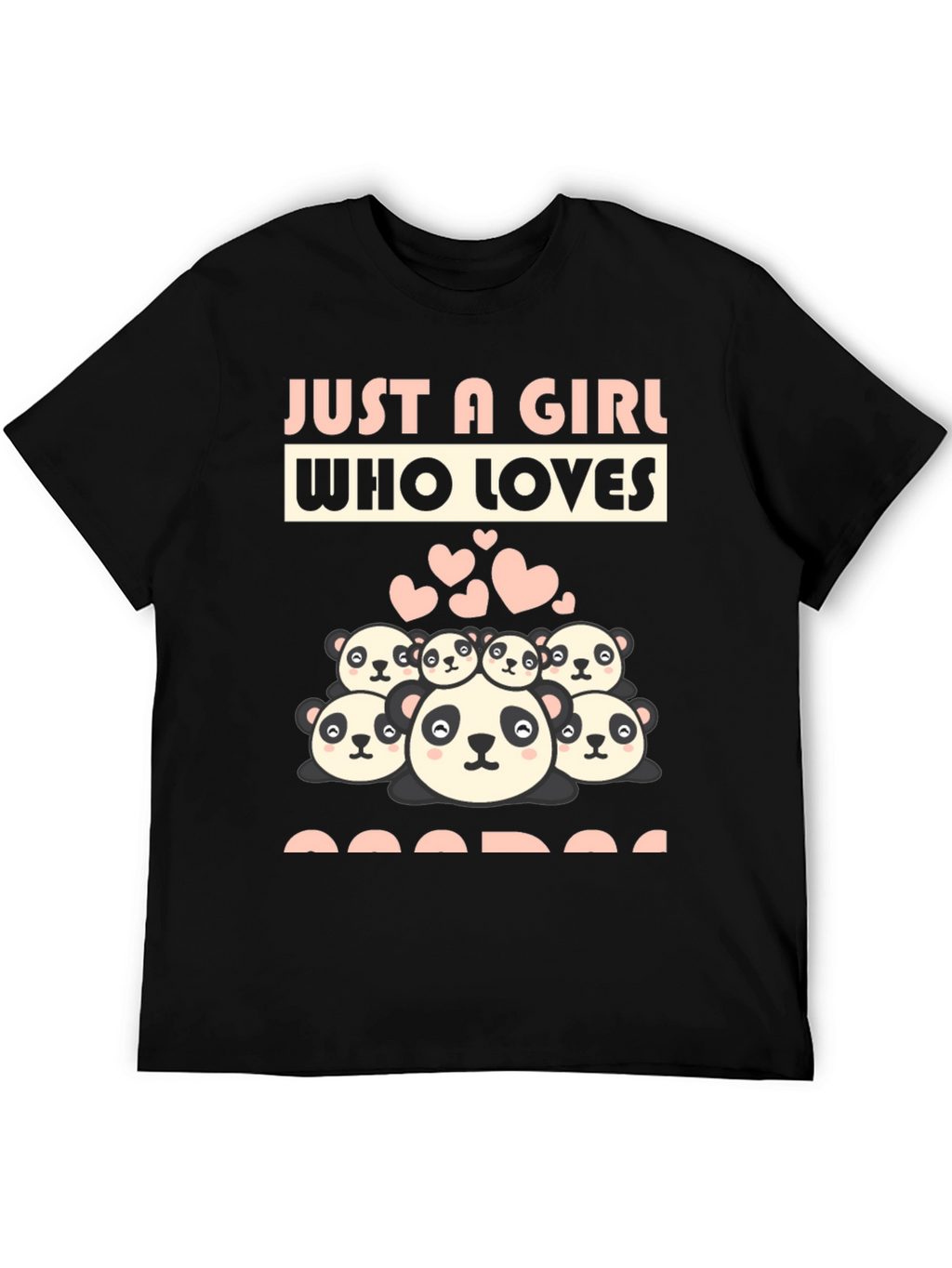 Just A Girl Who Loves Pandas Graphic Tee