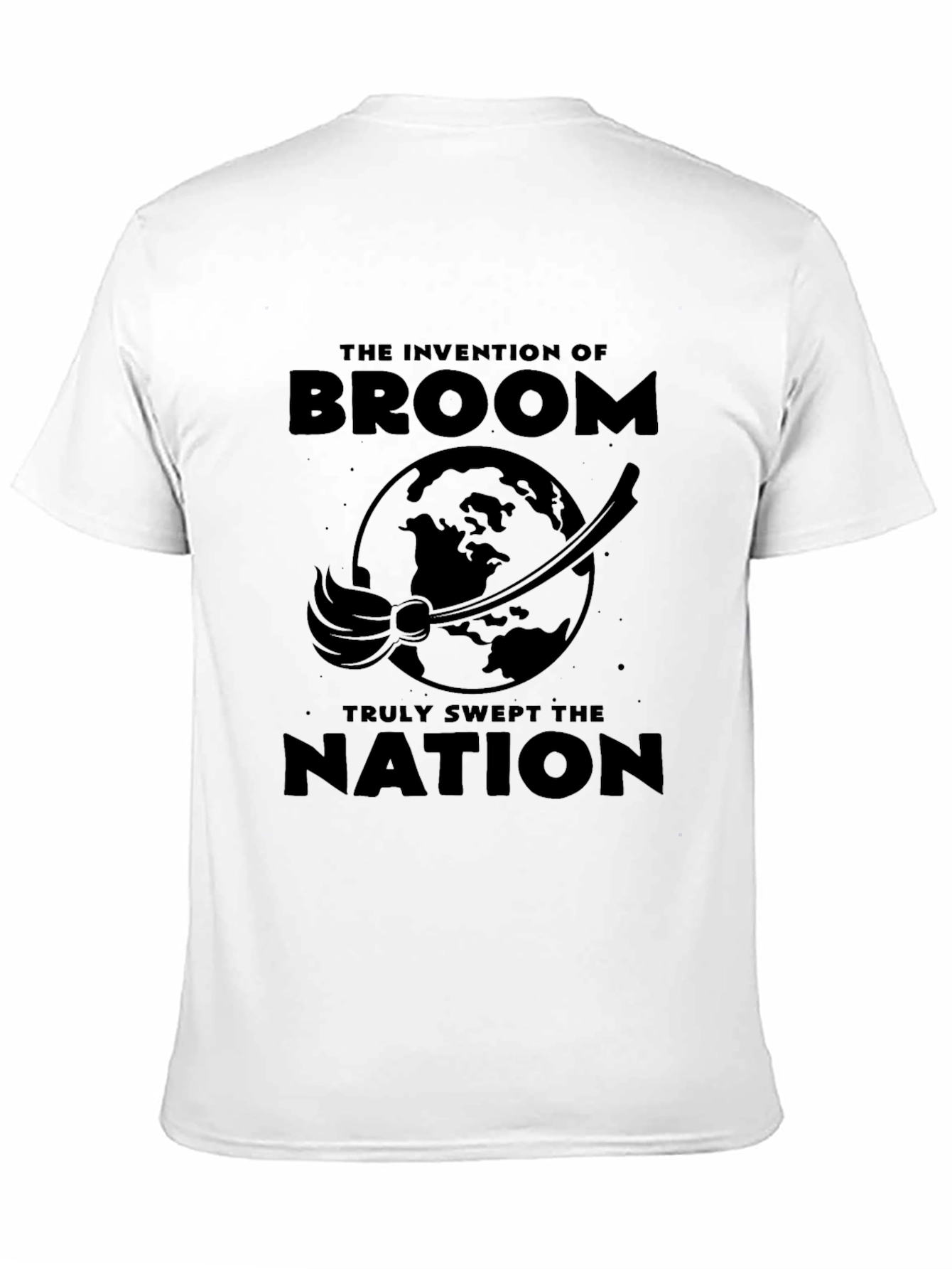 Invention of Broom Funny T-Shirt