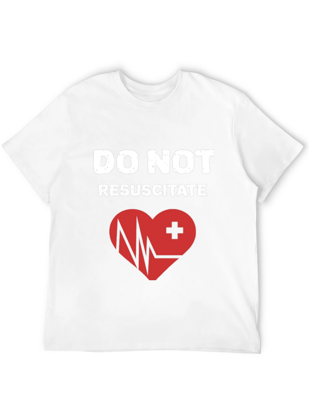 Do Not Resuscitate Graphic T-Shirt - Heart Design