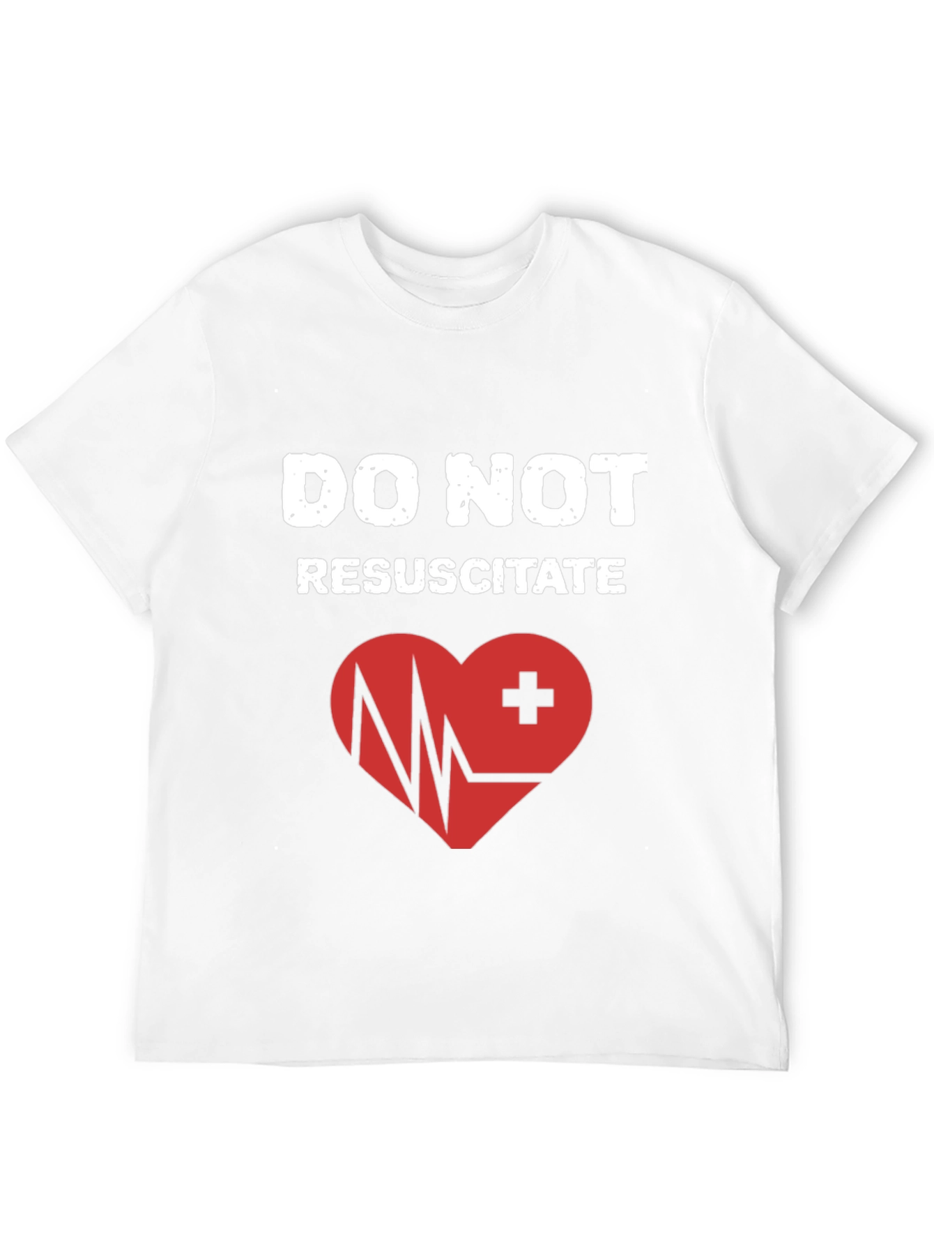 Do Not Resuscitate Graphic T-Shirt - Heart Design