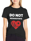 Do Not Resuscitate Graphic T-Shirt - Heart Design