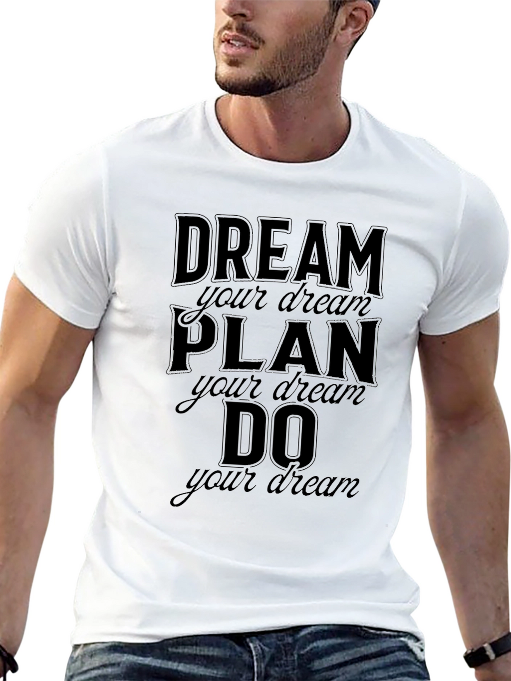 Dream Plan Do T-Shirt Motivational Graphic Tee