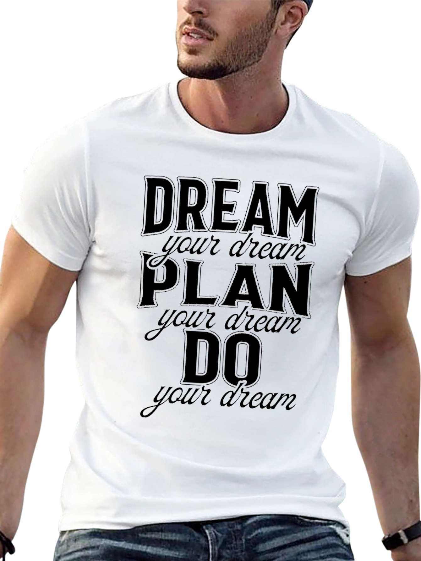 Dream Plan Do T-Shirt Motivational Graphic Tee