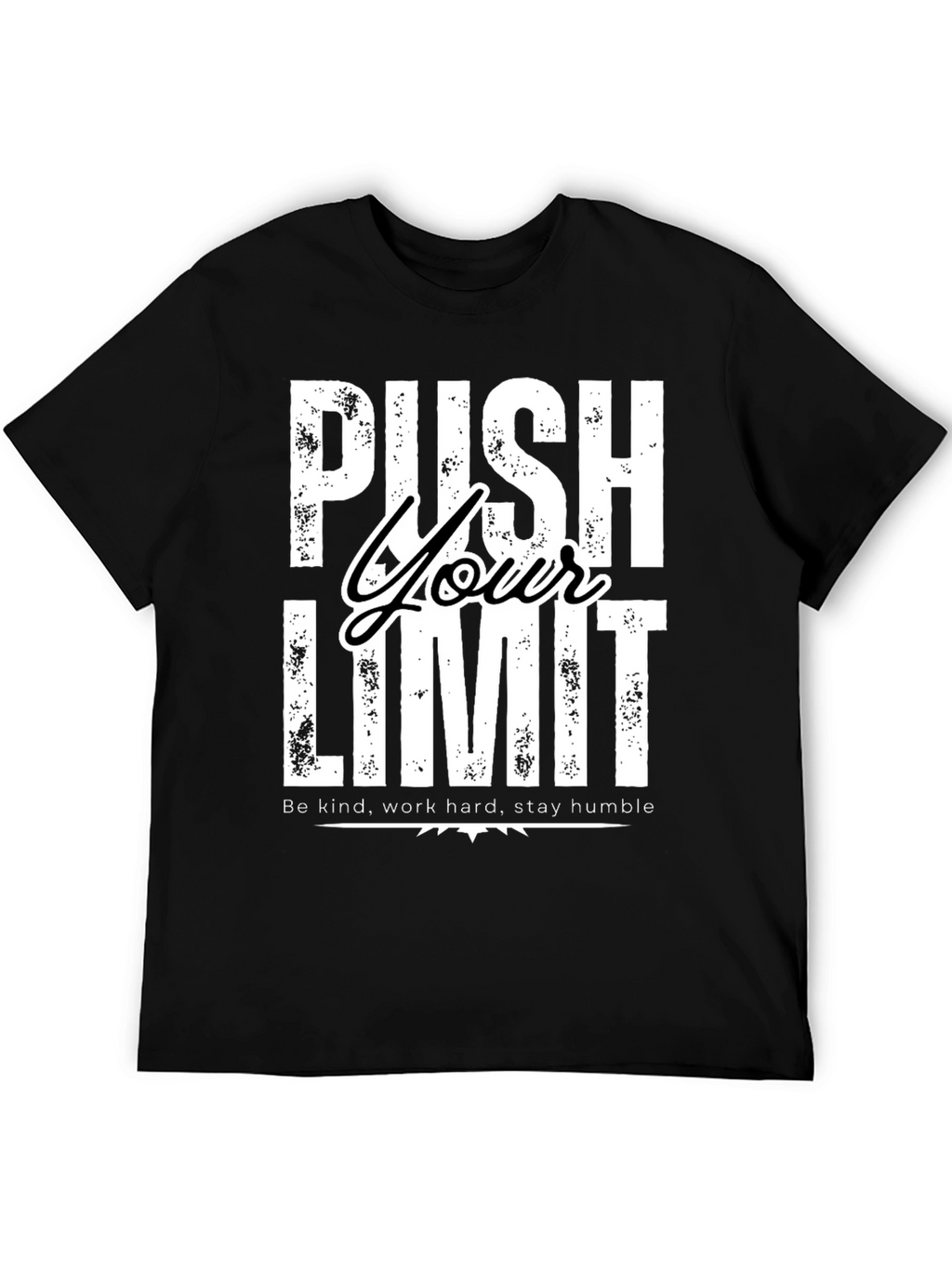 Push Your Limit Graphic T-Shirt