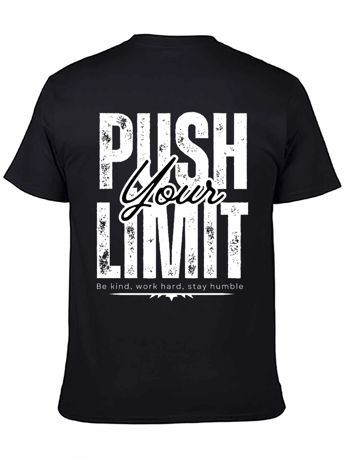 Push Your Limit Graphic T-Shirt