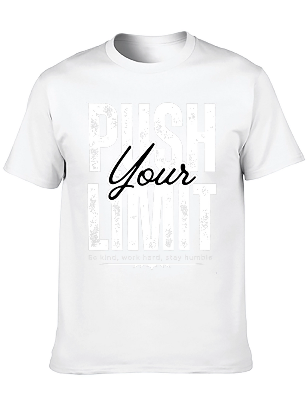 Push Your Limit Graphic T-Shirt