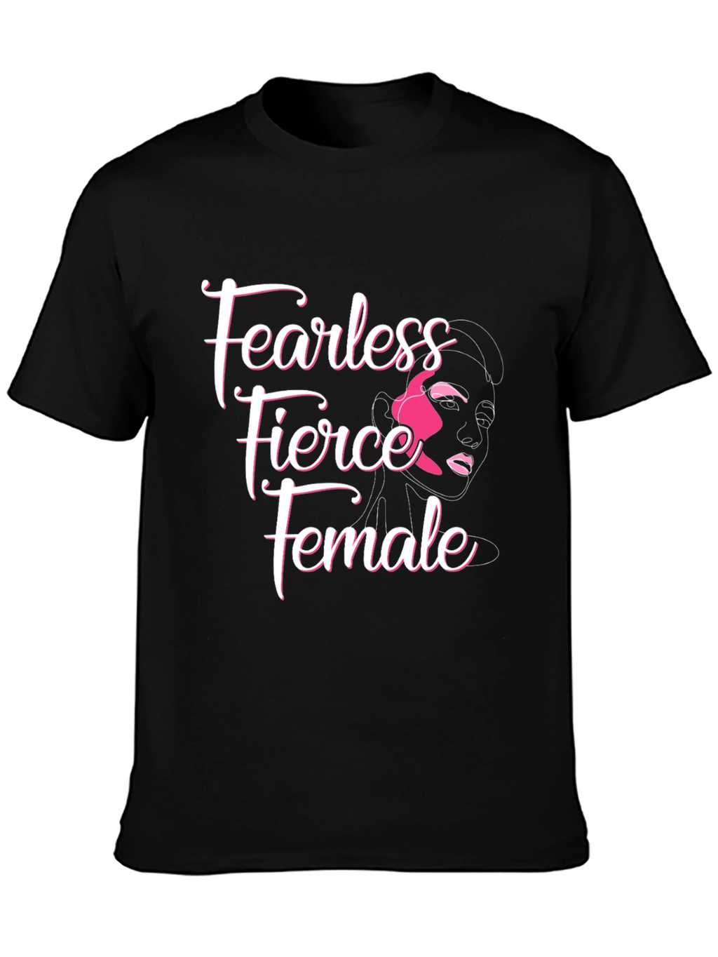 Fearless Fierce Female Graphic T-Shirt