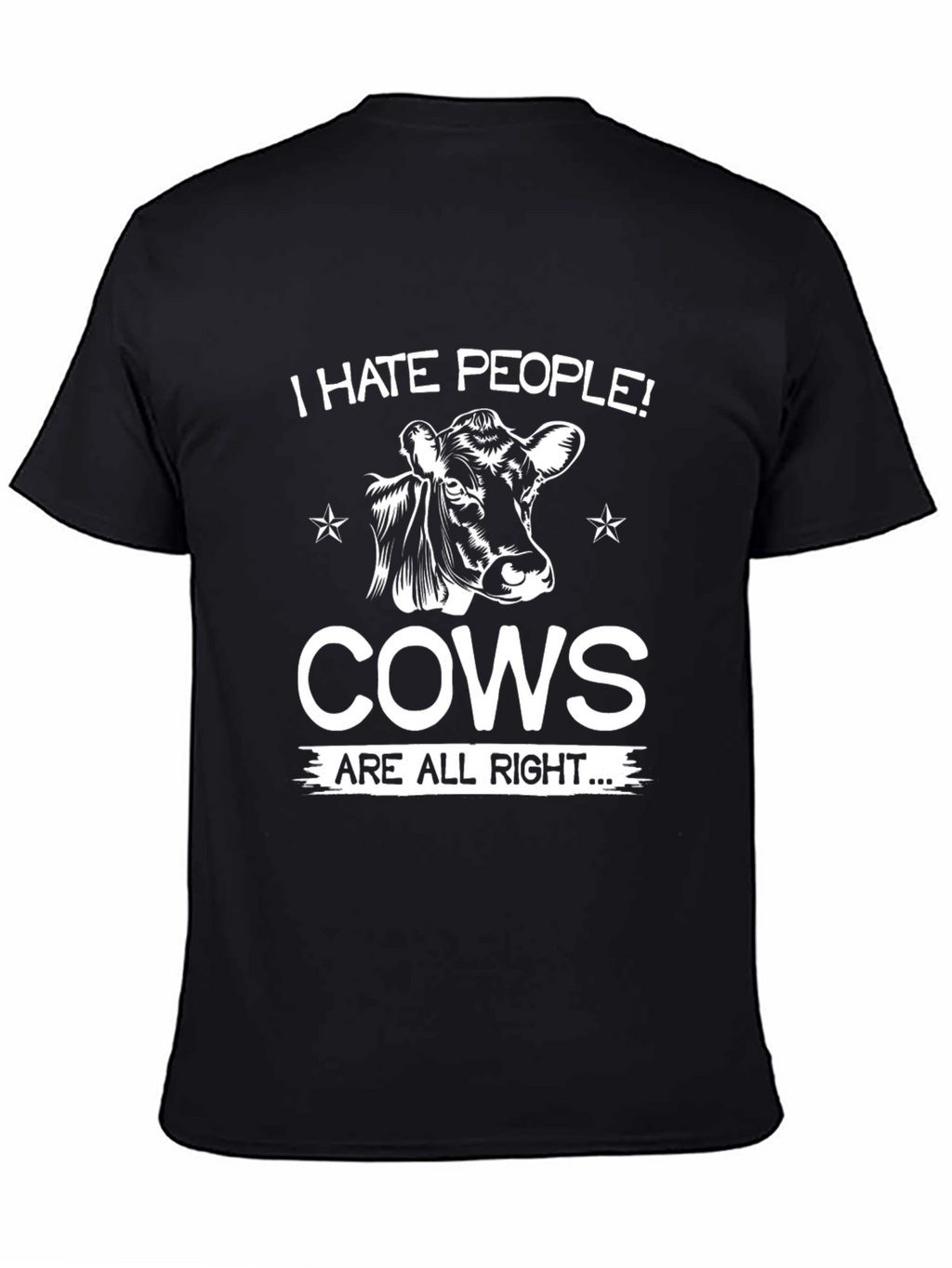 I Hate People Cows Are Alright T-Shirt