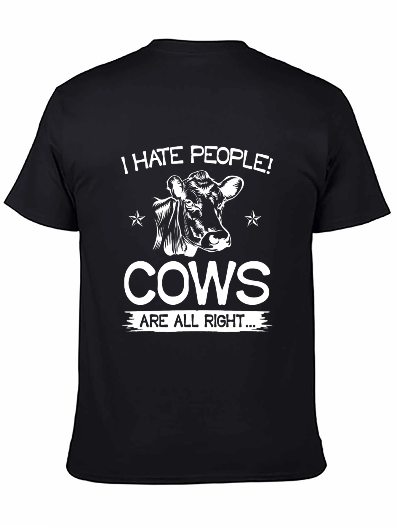 I Hate People Cows Are Alright T-Shirt