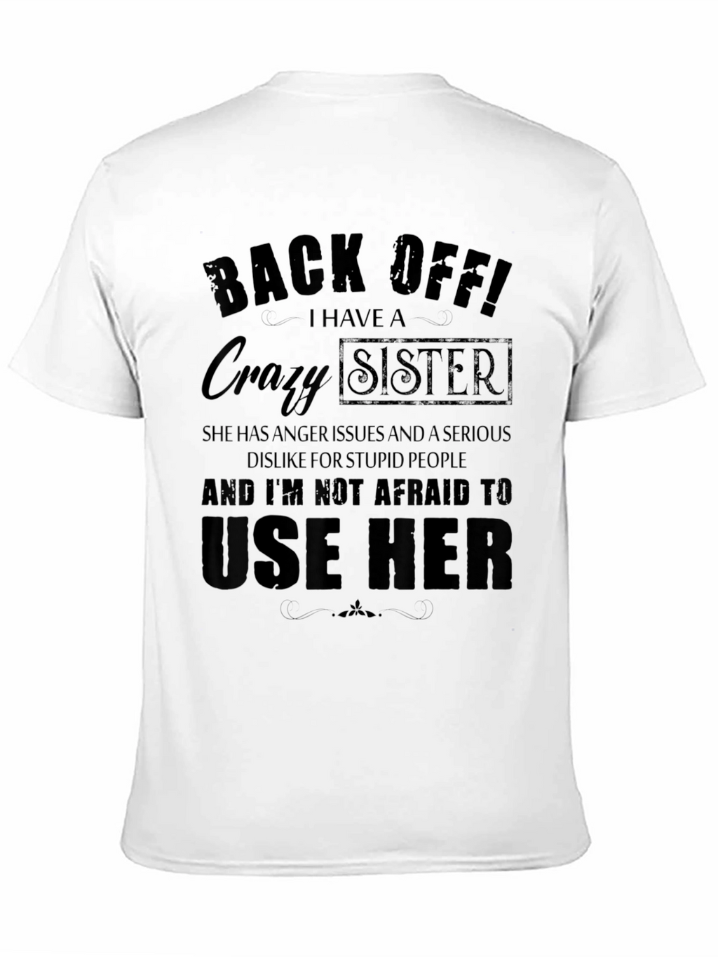 Crazy Sister T-Shirt - Black