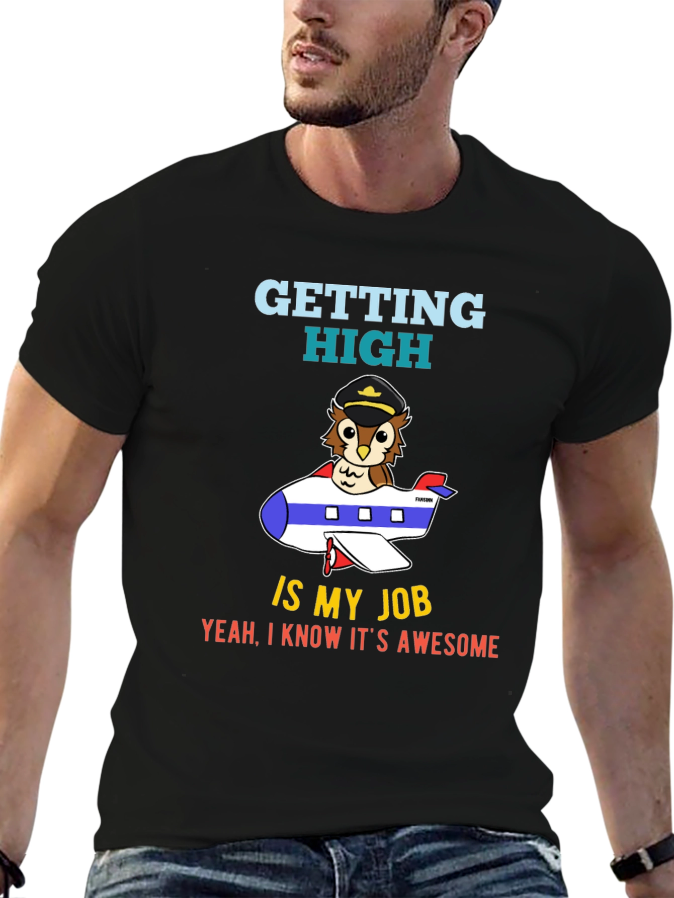 Pilot Owl T-Shirt - Getting High is My Job