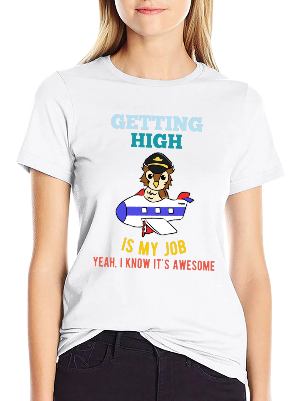 Pilot Owl T-Shirt - Getting High is My Job