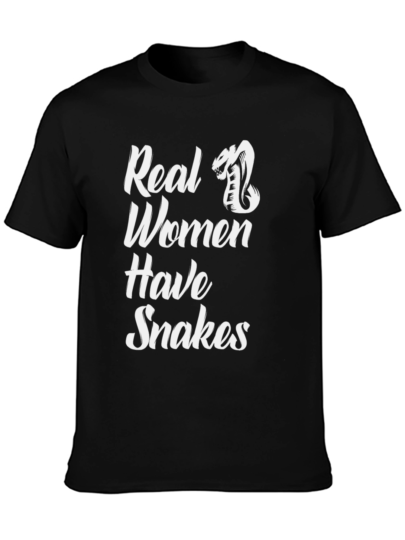 Real Women Have Snakes Graphic Tee