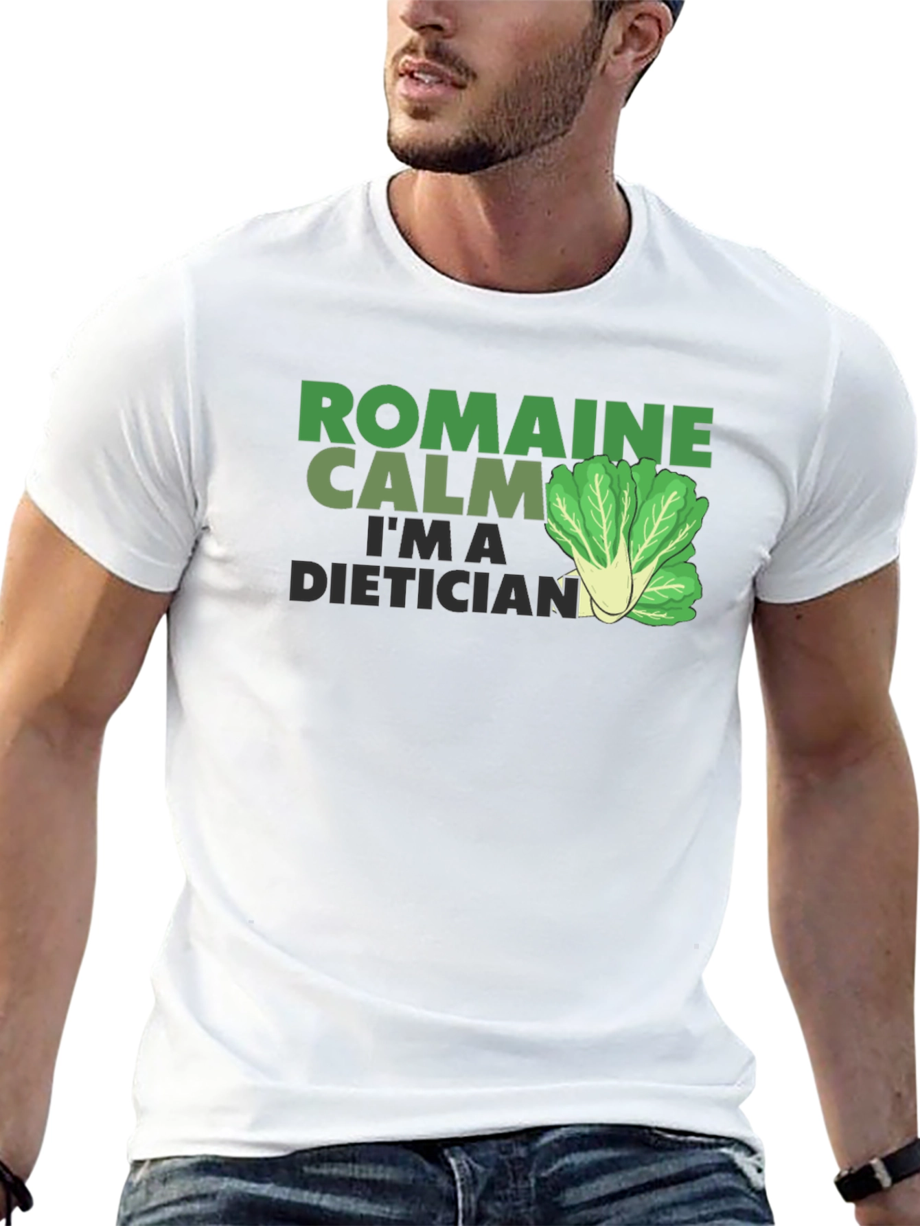 Romaine Calm Im A Dietician T-Shirt